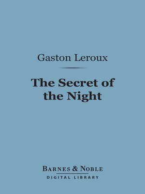 cover image of The Secret of the Night (Barnes & Noble Digital Library)